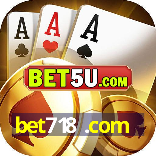 bet718 .com